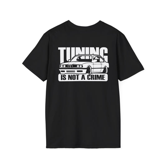 TUNING IS NOT A CRIME (BACK PRINT)