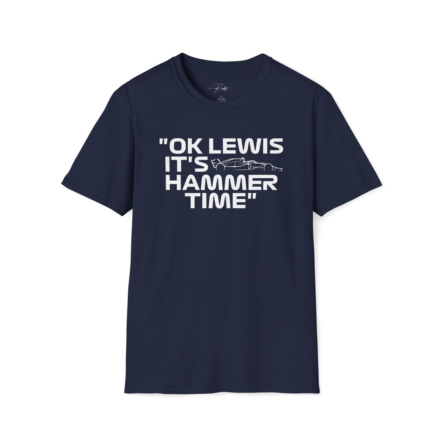 OK LEWIS IT'S HAMMER TIME T-SHIRT