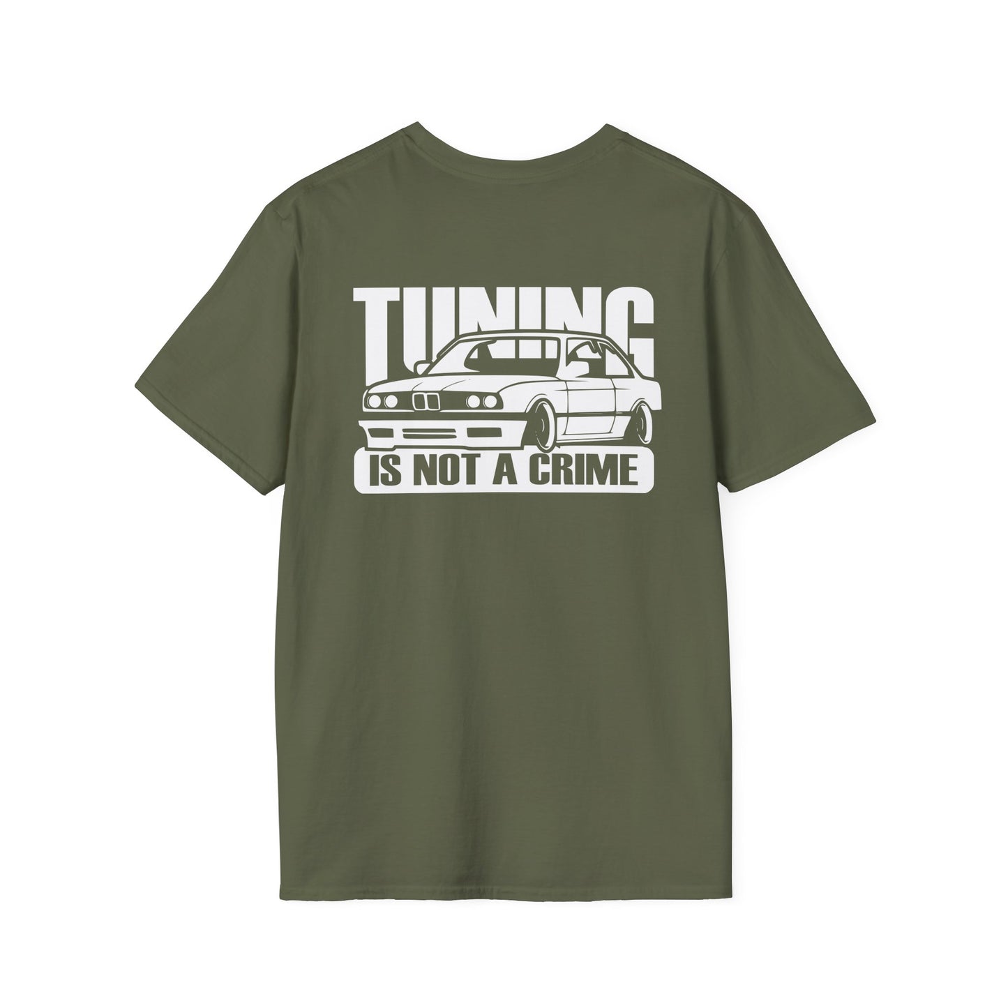 TUNING IS NOT A CRIME (BACK PRINT)