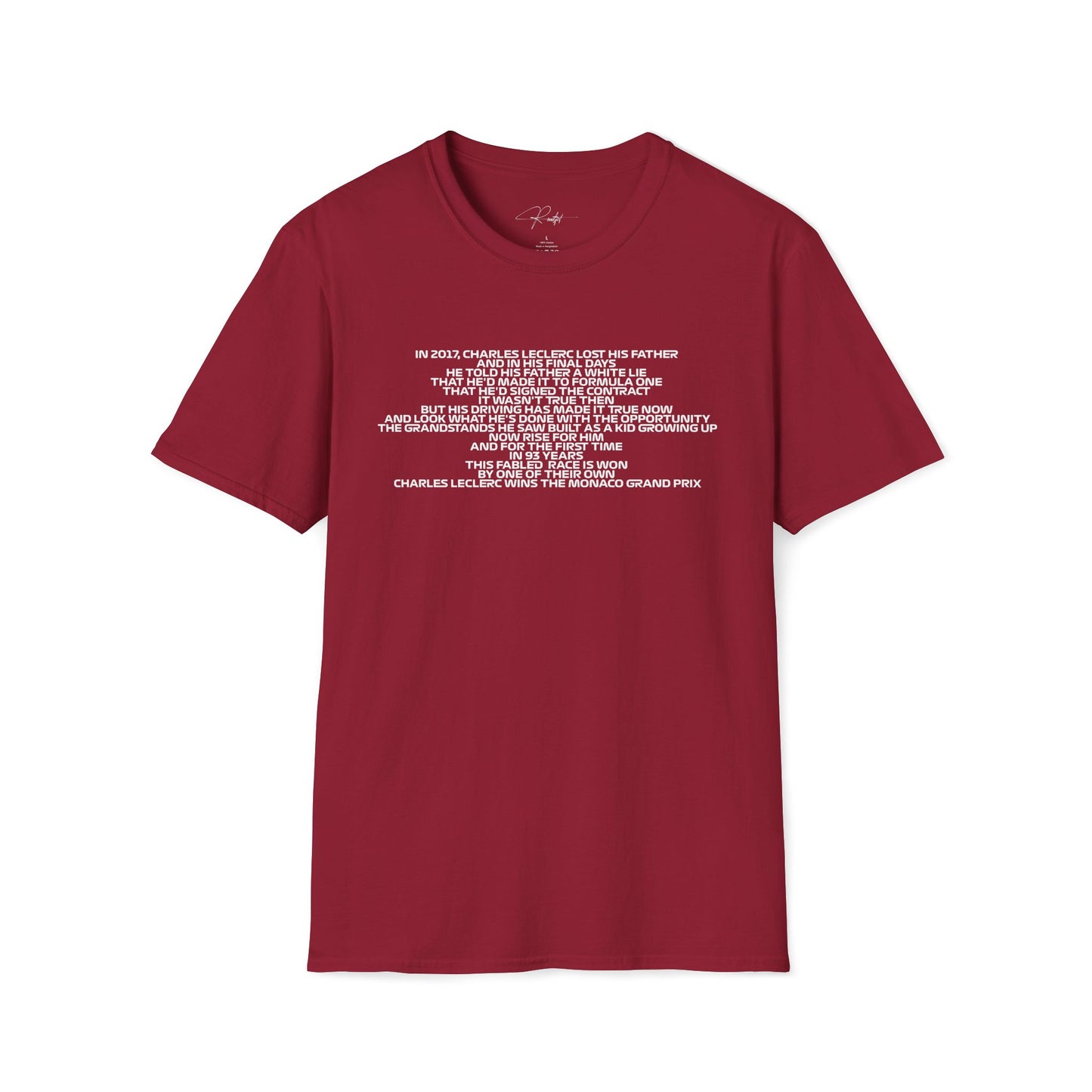 IN 2017 CHARLES LECLERC LOST HIS FATHER T-SHIRT
