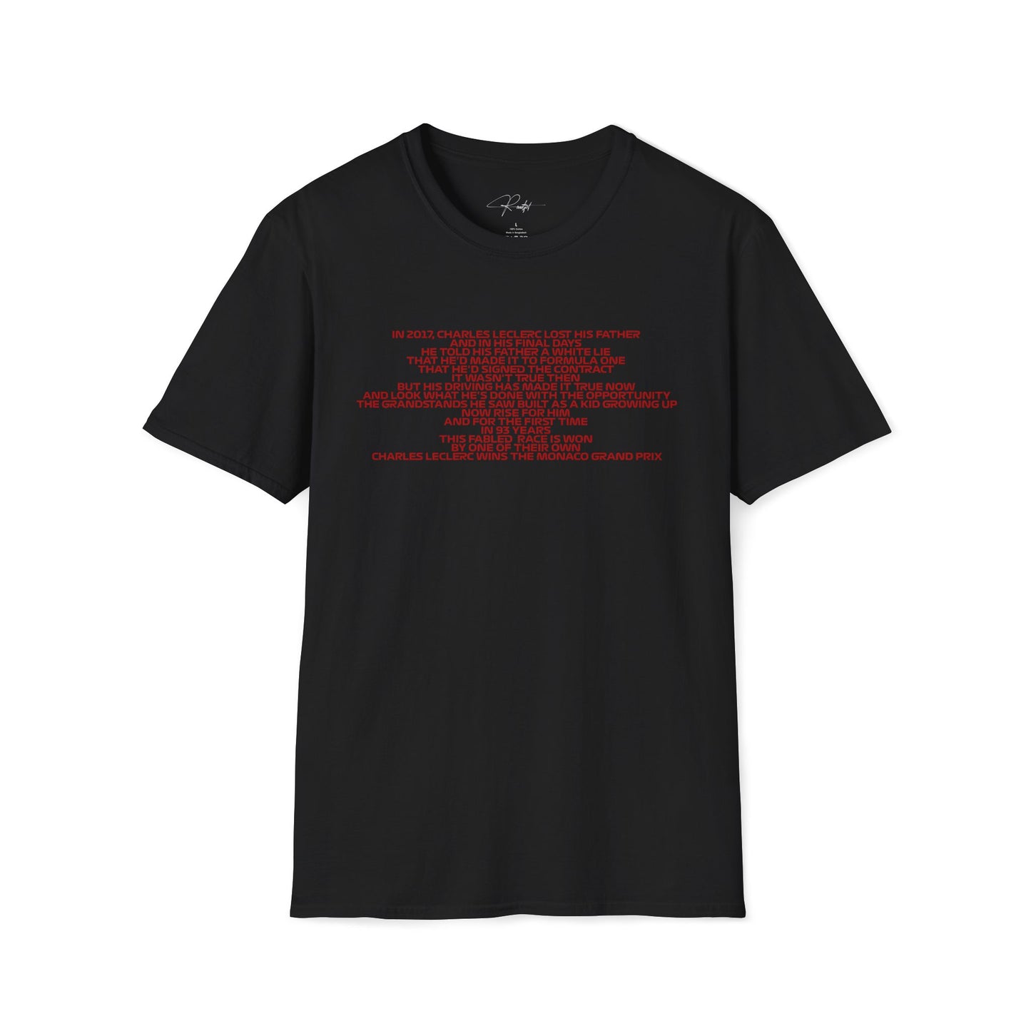 IN 2017 CHARLES LECLERC LOST HIS FATHER T-SHIRT