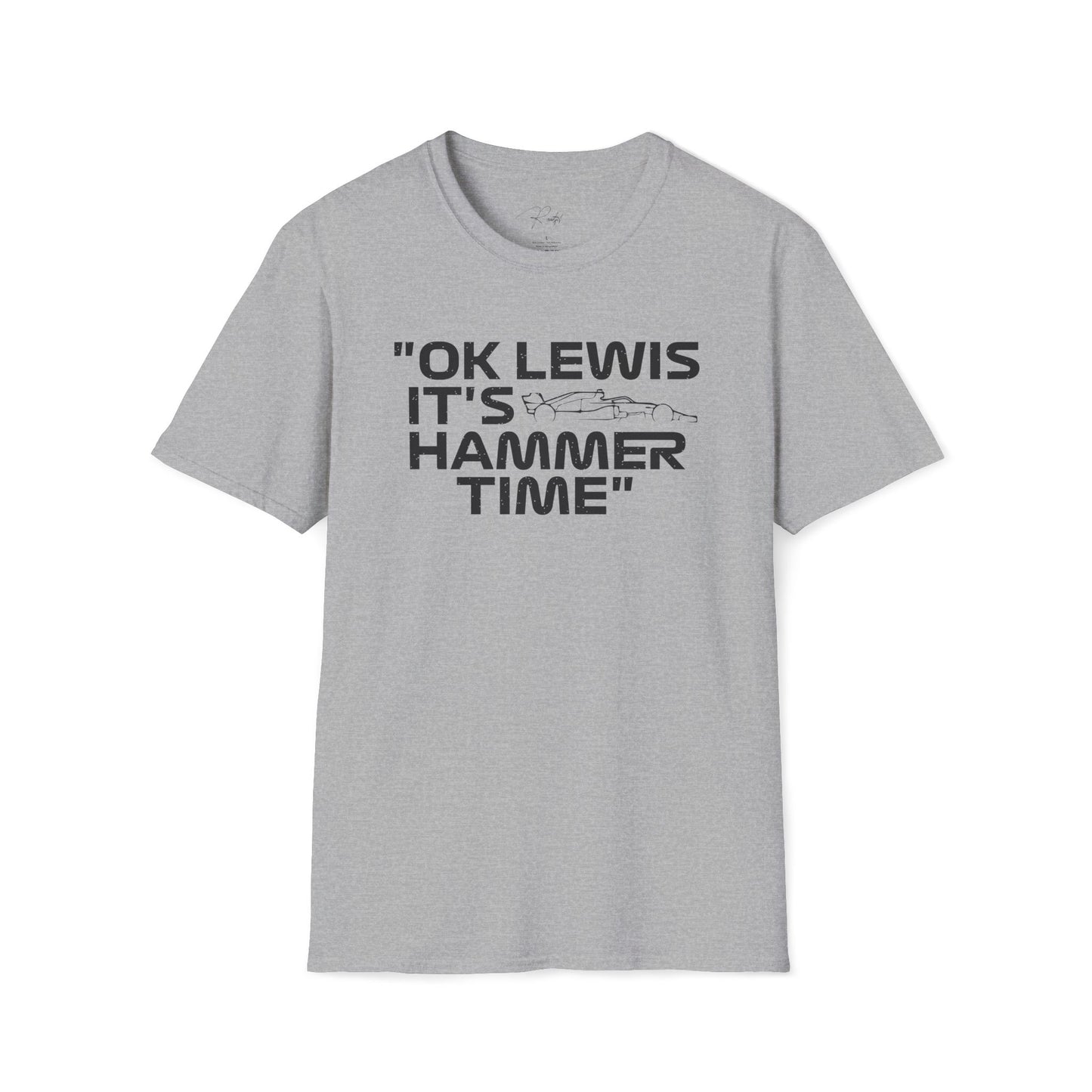 OK LEWIS IT'S HAMMER TIME T-SHIRT