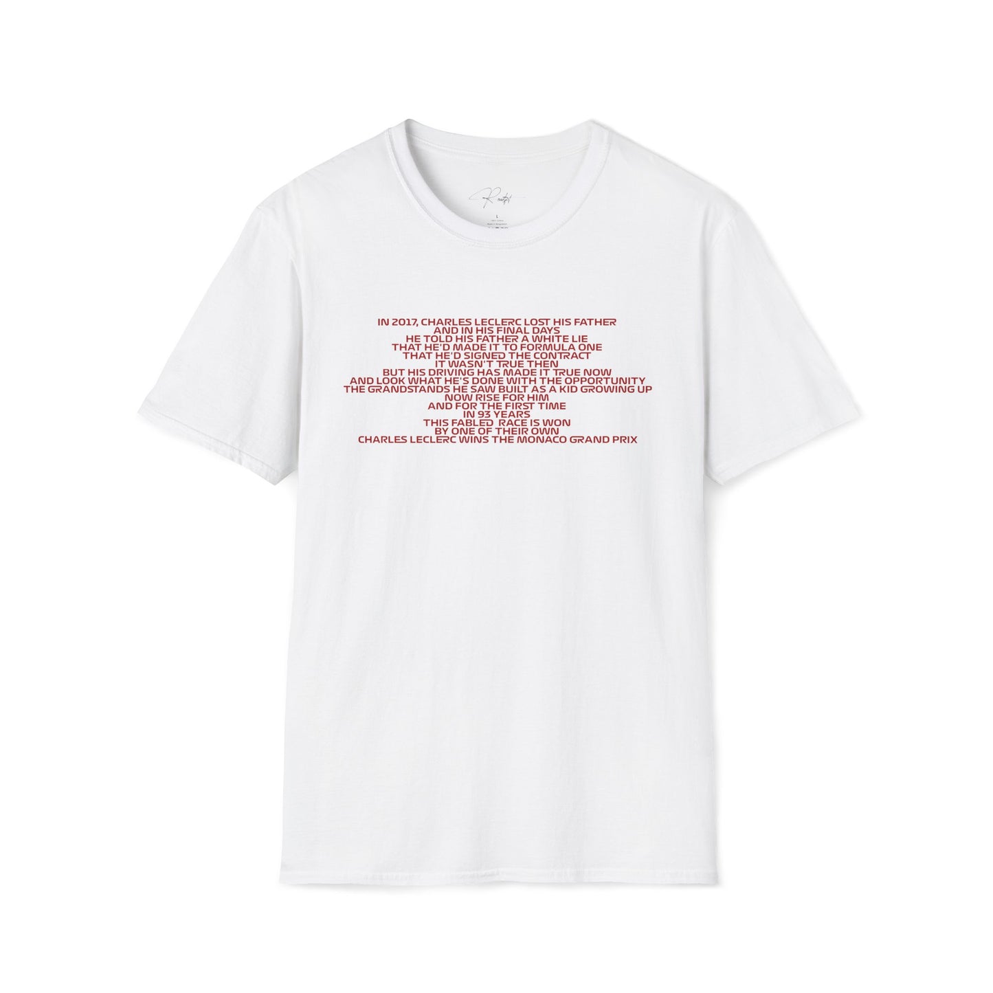 IN 2017 CHARLES LECLERC LOST HIS FATHER T-SHIRT