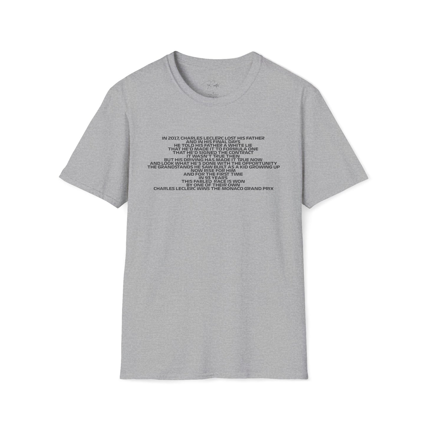 IN 2017 CHARLES LECLERC LOST HIS FATHER T-SHIRT